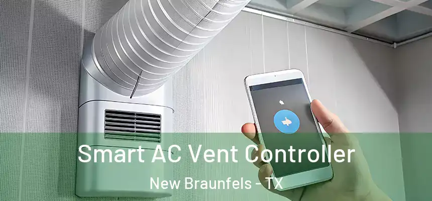  Smart AC Vent Controller New Braunfels - TX